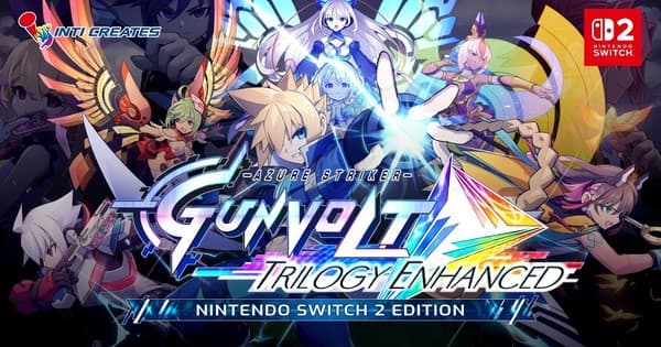 Inti Creates' Azure Striker Gunvolt Trilogy Enhanced Game Collection Heads to Switch 2 This Year With New Story Mode